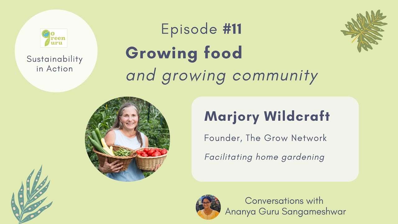 Growing food and growing community | Marjory Wildcraft, The Grow Network | GoGreenGuru 11 |