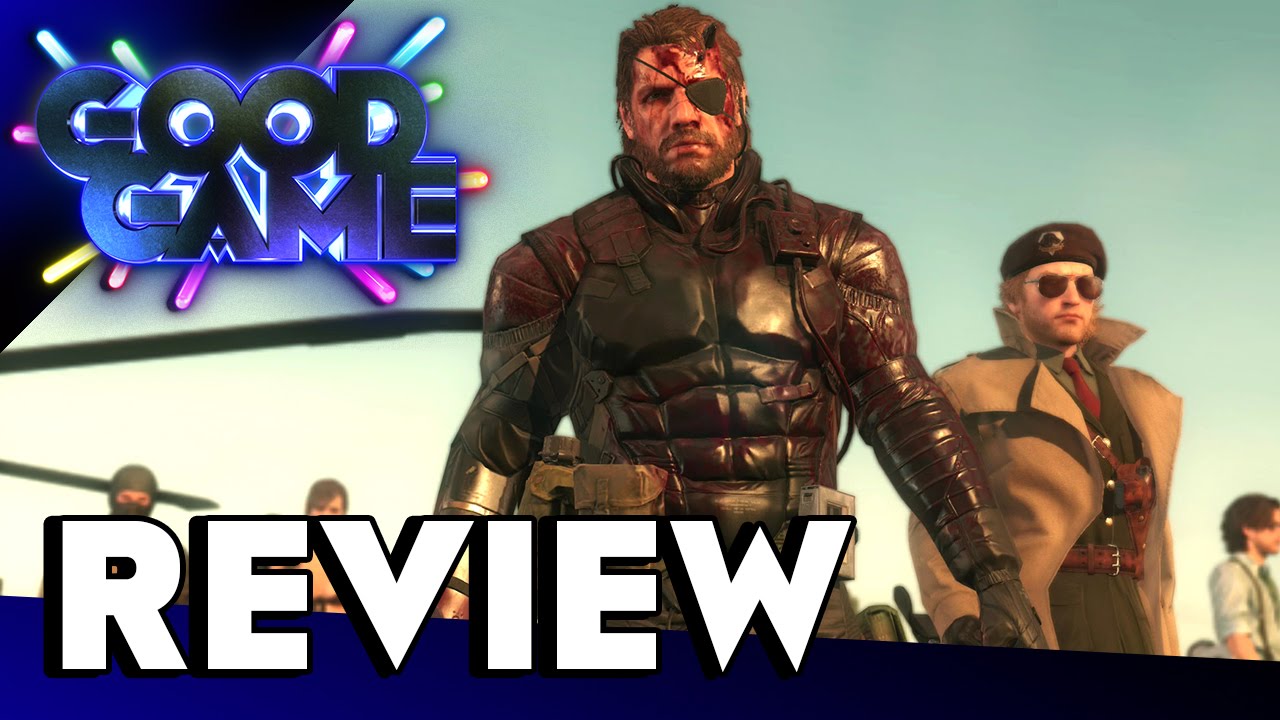 Good Game Review - Metal Gear Solid V: The Phantom Pain - TX: 15/09/2015