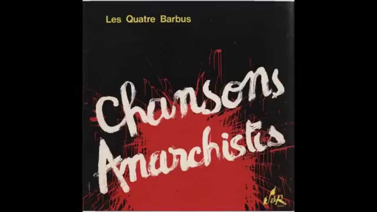 Ravachol - Les Quatre Barbus