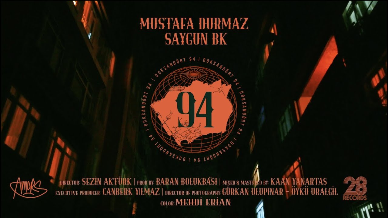 94 - Mustafa Durmaz x SaygunBk - Official Video (Prod By: Baran Bölükbaşı)
