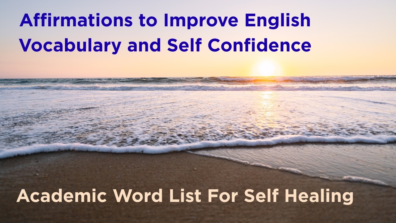 Affirmations to Improve Vocabulary and Build Confidence