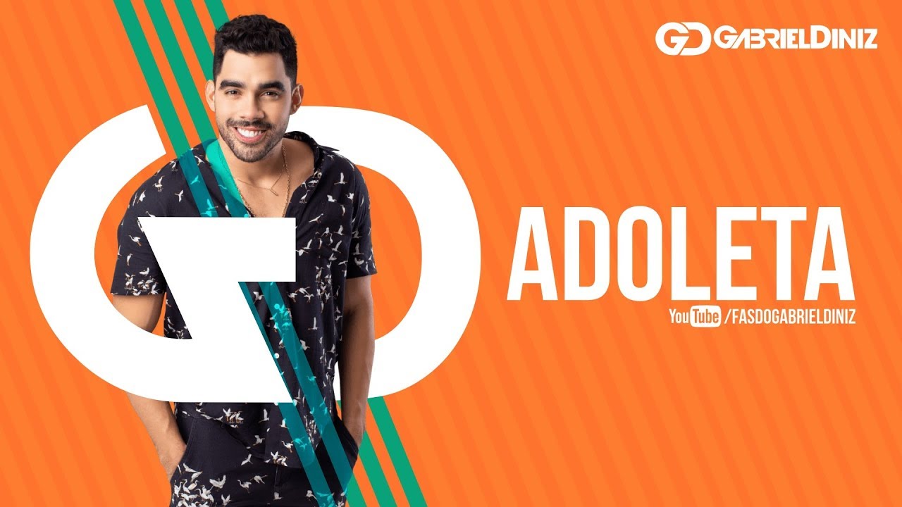 GABRIEL DINIZ - ADOLETA | Repertório Novo GD 2019.2