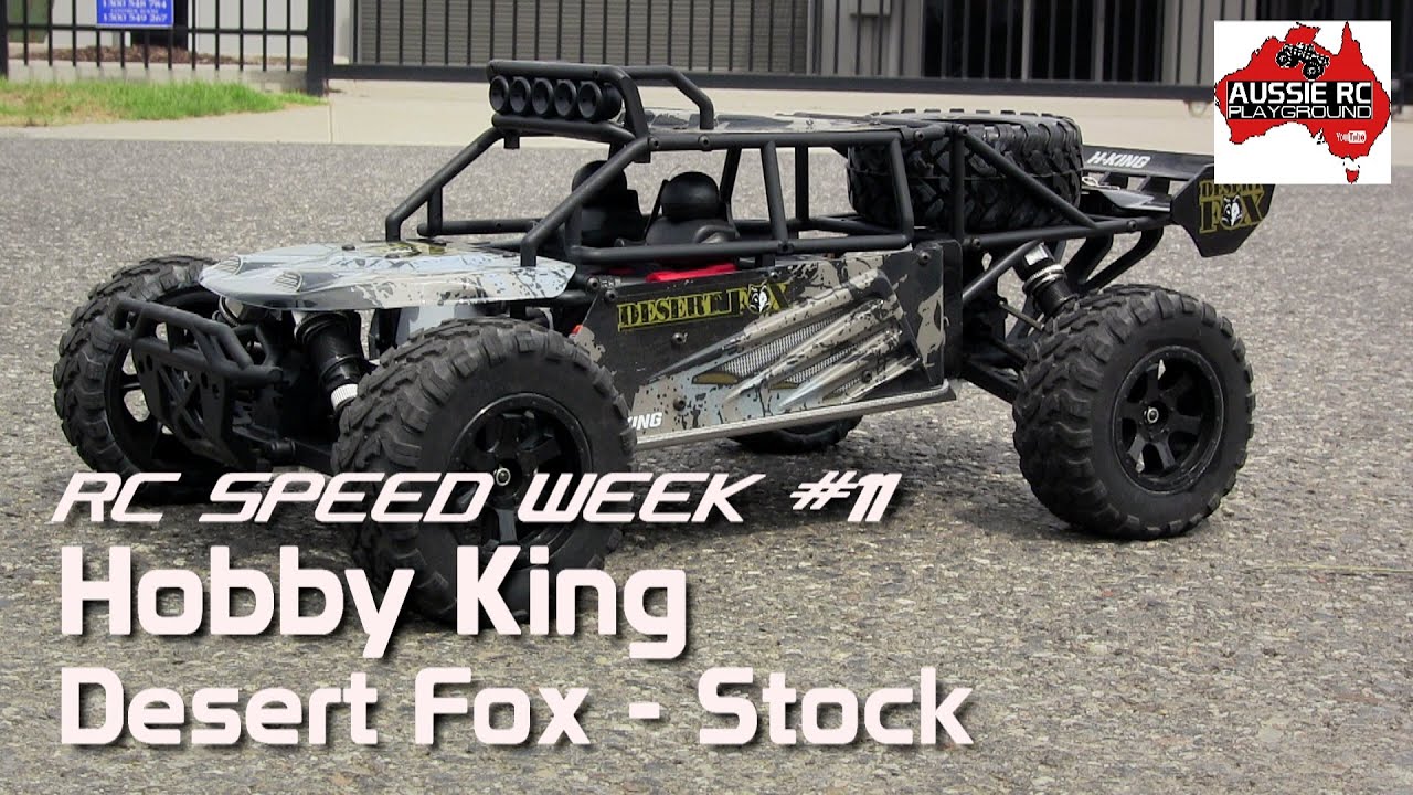 RC Speed Week #11 - Hobby King Desert Fox Stock