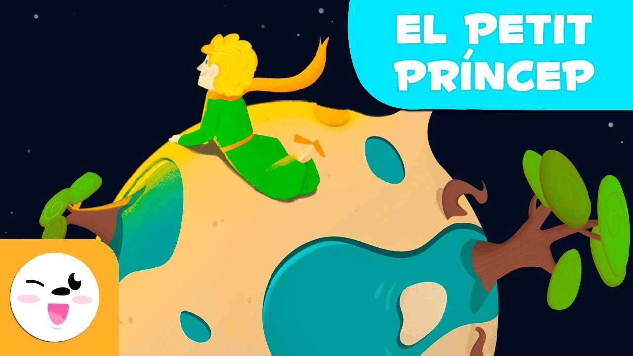 El Petit Príncep | Contes amb valors per a nens | Contes Clàssics en català