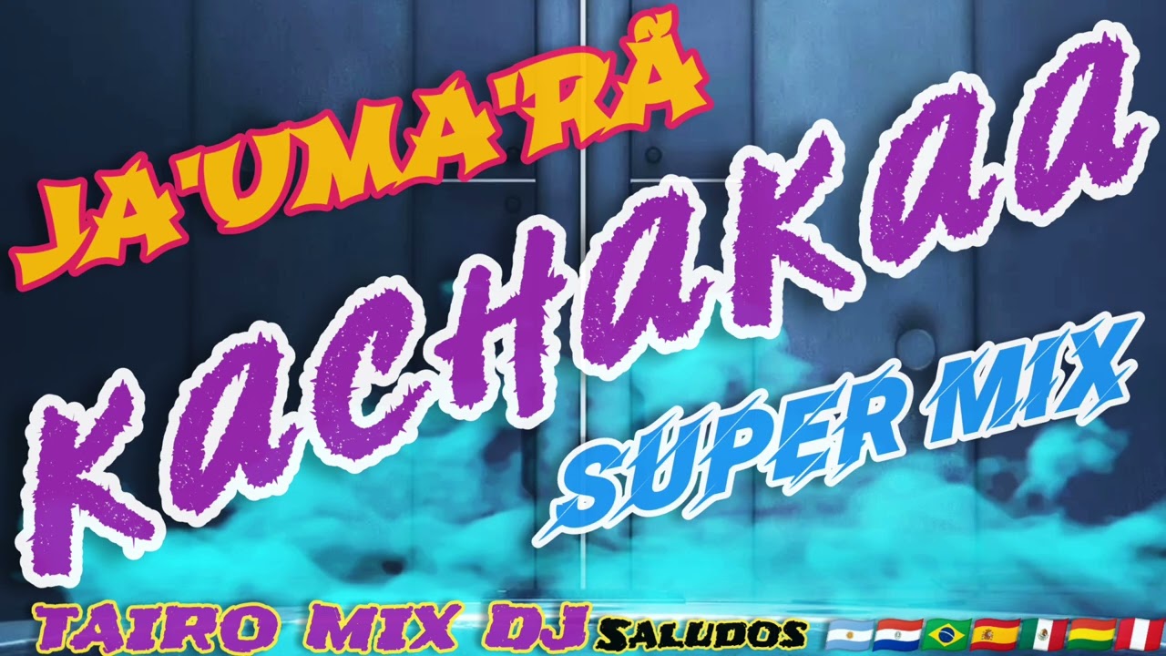KACHAKAA JA'UMA'RÃ 🍺 super mix omòpé @TAIRO-MIX-DJ