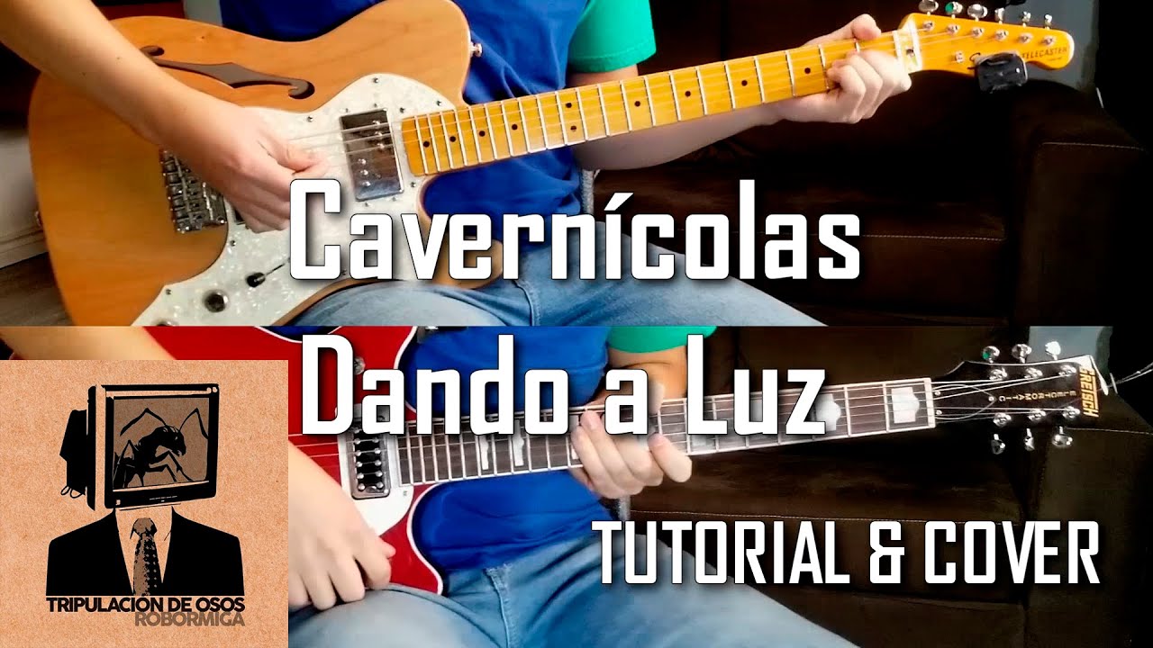 Cavernícolas Dando a Luz - Tripulación de Osos (Tutorial y Cover de Guitarra con Tabs)
