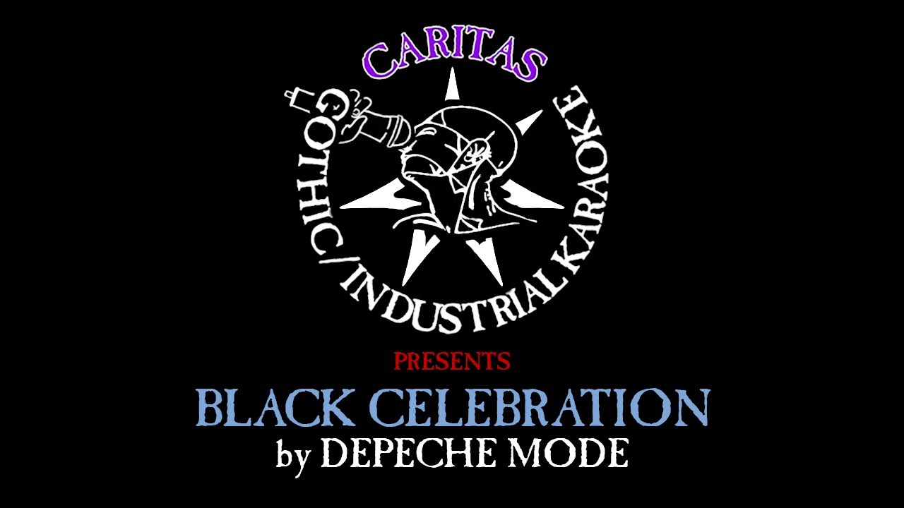 Depeche Mode - Black Celebration - Karaoke Instrumental w. Lyrics - Caritas Goth Karaoke