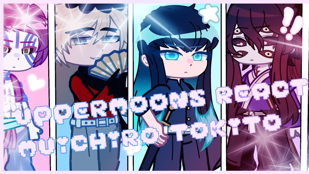 Uppermoons react to Muichiro Tokito || Demon slayer - KNY || Gacha || Español/ English