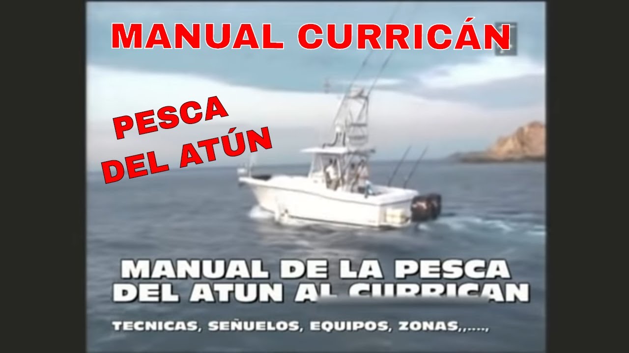Manual de pesca del atún al curricán