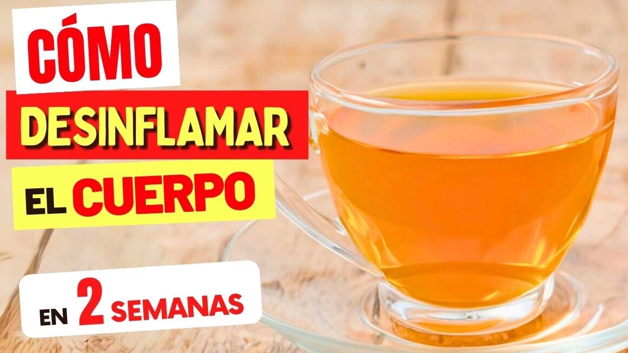 C&oacute;mo DESINFLAMAR EL CUERPO en 2 SEMANAS - &iexcl;Naturalmente! (Sin Medicamentos)