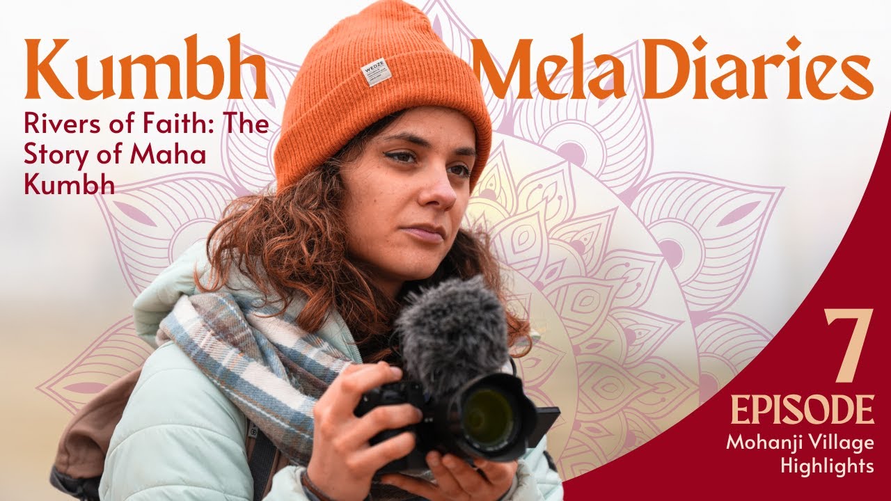 Rivers of Faith: The Story of Maha Kumbh˙✧˖°🎥 ༘ ⋆° Kumbh Mela Diaries 🎬 Mohanji Village Highlights