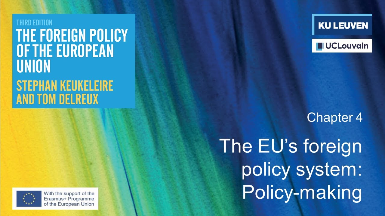 The Foreign Policy of the EU (3rd ed.) | Chapter 4: Policy-making