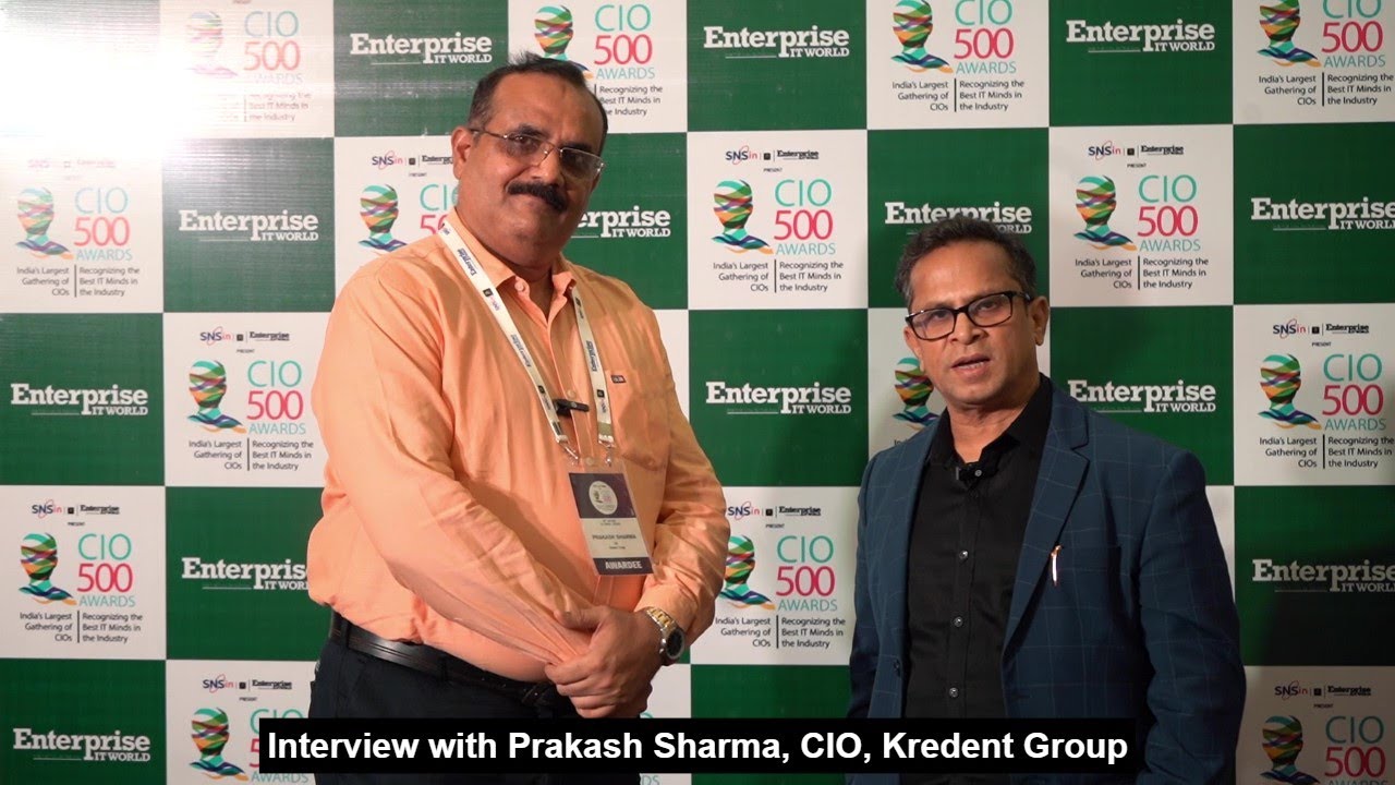 Interview: Prakash Sharma, CIO, Kredent Group | CIO500 Accelerator X Awards 2025 &ndash; Kolkata | CIOTV