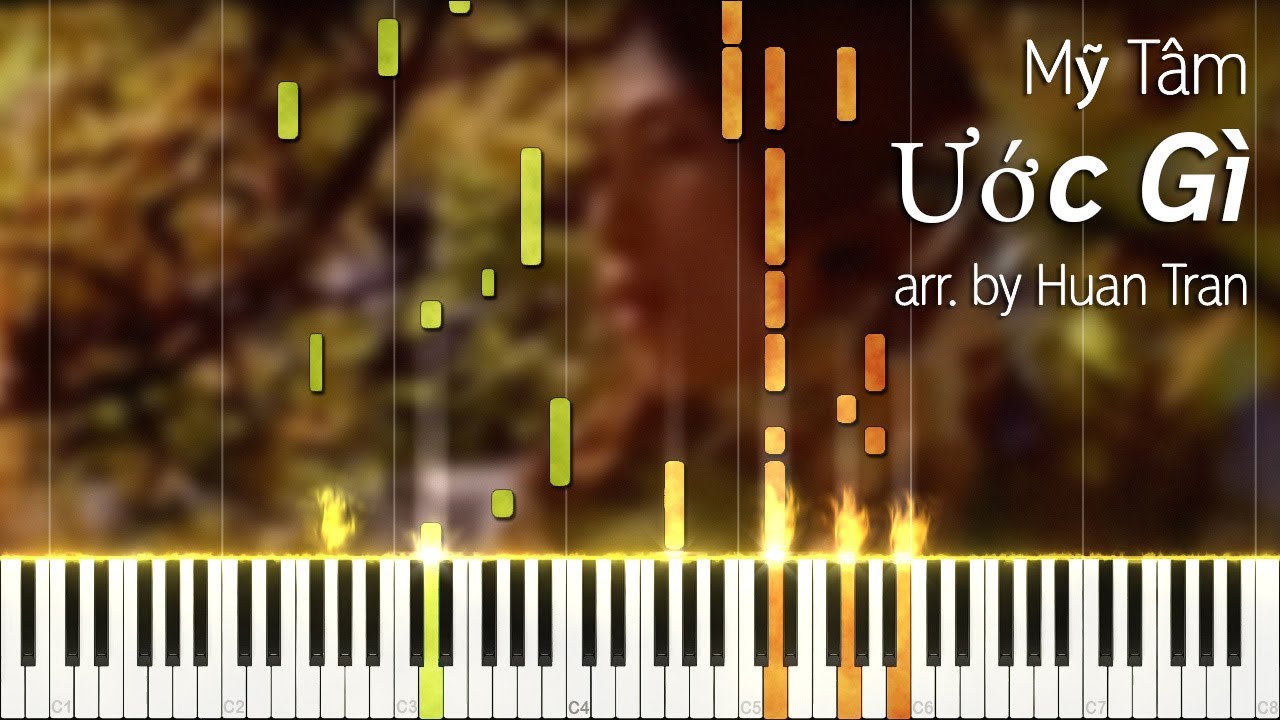 Mỹ Tâm - Ước Gì (arr. by Huan Tran) sheets + MIDI