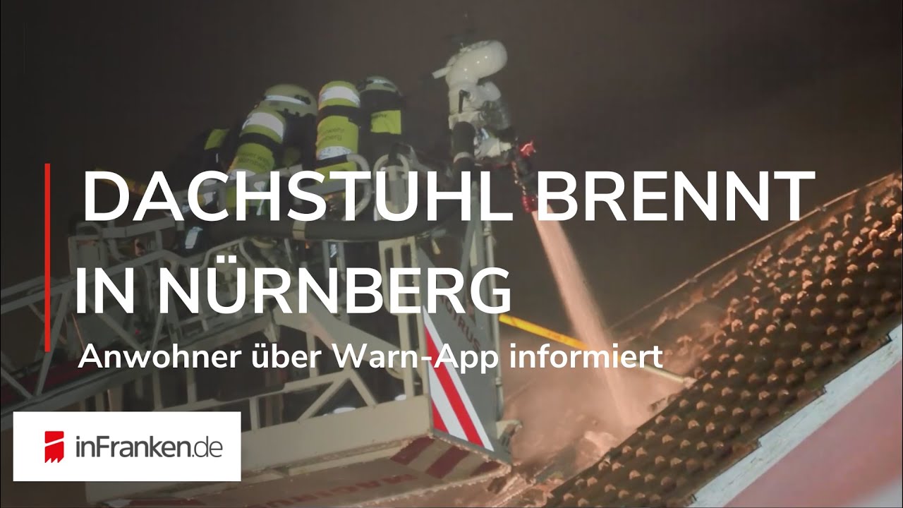 STARKE RAUCHENTWICKLUNG IM DACHSTUHL: Brand in N&uuml;rnberg