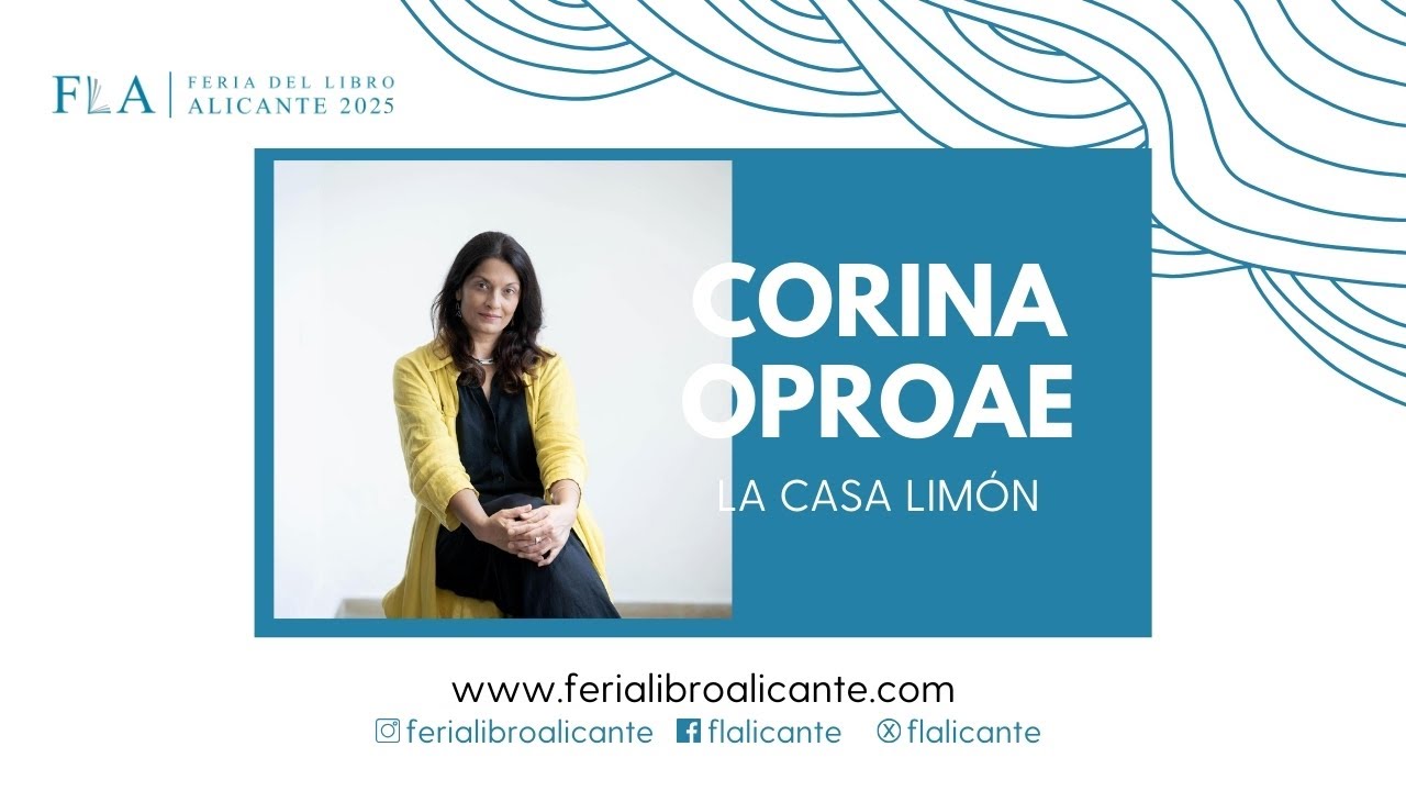 COLOQUIO CON CORINA OPROAE POR "La casa limón" (tusquets, 2024)