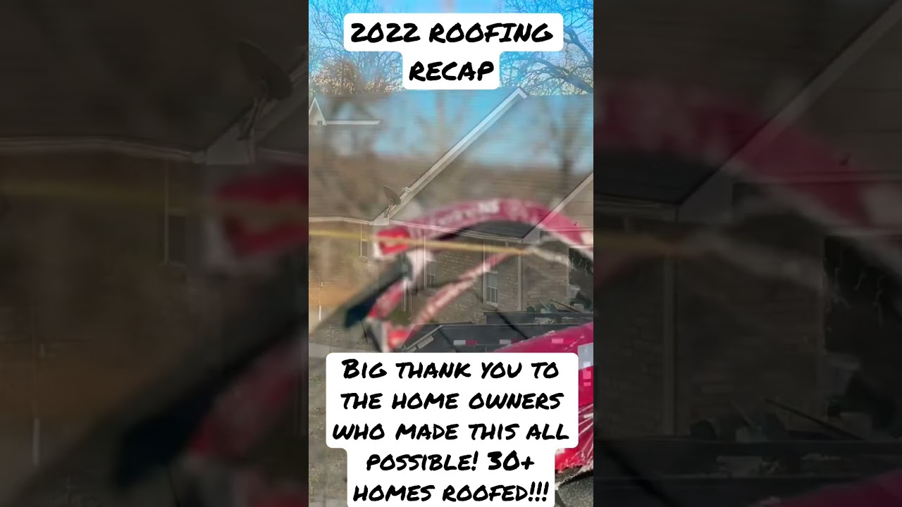 2022 Roofing Recap! 30+ homes roofed!! #behindthescenes #roofingcontractor #roofinginstallation
