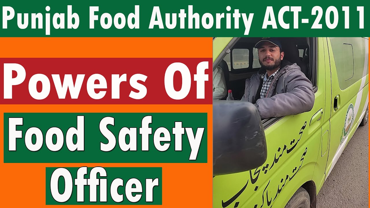 Food Safety Officer Powers And Functions | PFA ACT 2011 | Food Authority