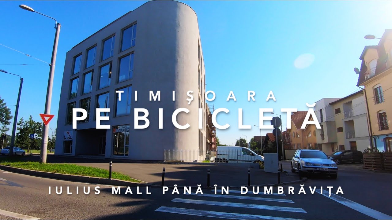 Timisoara - Iulius Mall - Calea Sever Bocu - Dumbravita