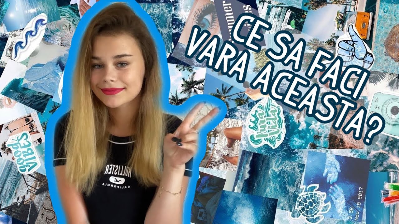 SUMMER BUCKET LIST | 30 de lucruri pe care vreau sa le fac vara aceasta