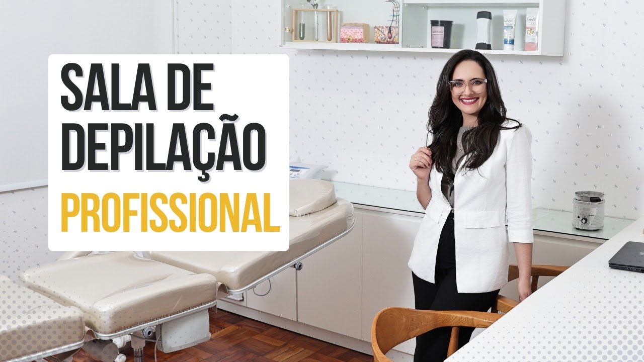 Como organizar sua sala de depilação para faturar mais e atender melhor!