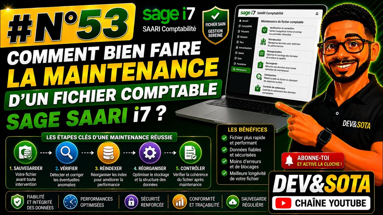 #N°53 COMMENT FAIRE LA MAINTENANCE D'UN FICHIER COMPTABLE SAGE SAARI i7 ?