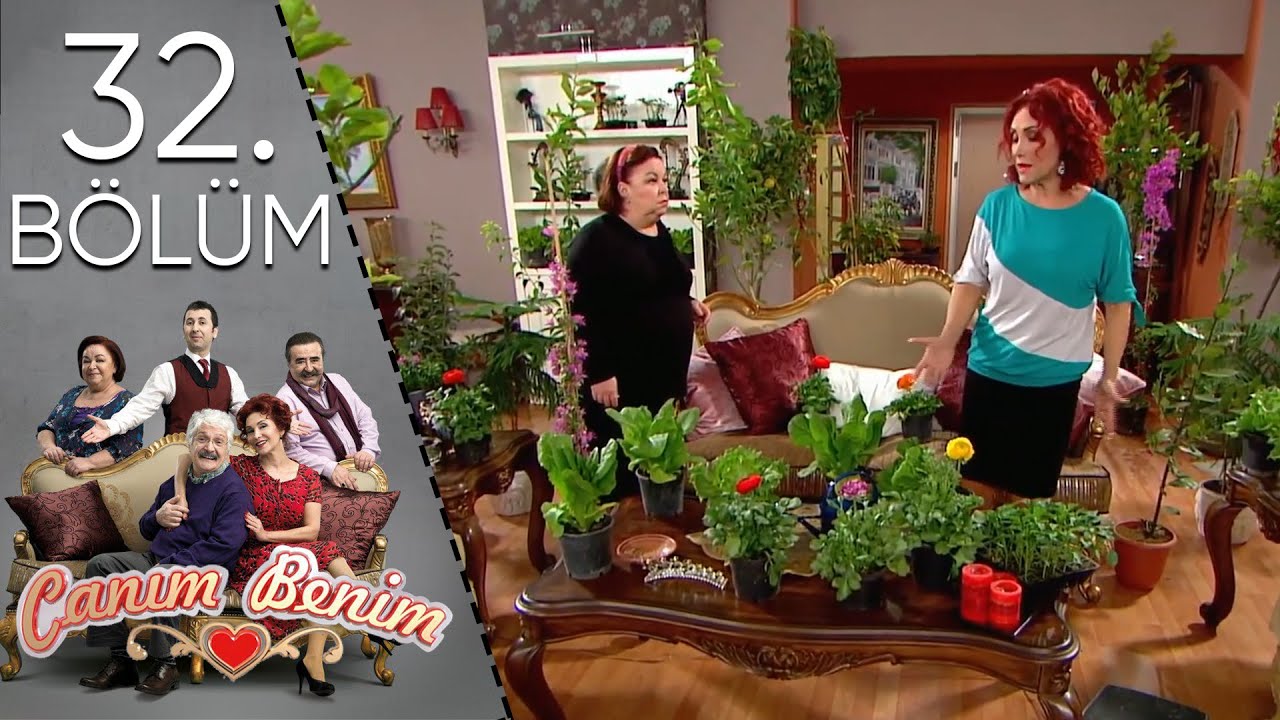 Canım Benim - 32. Bölüm 