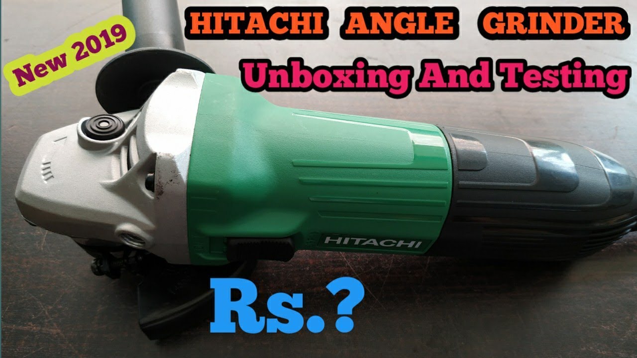 Hitachi Angle Grinder G10SS2 Machine Unboxing in India🇮🇳 2019