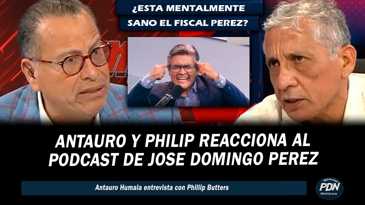 PHILLIP Y ANTAURO REACCIONAN A JOSE DOMINGO PEREZ CONDUCIENDO UN PODCAST ¿ESTA MENTALMENTE SANO?