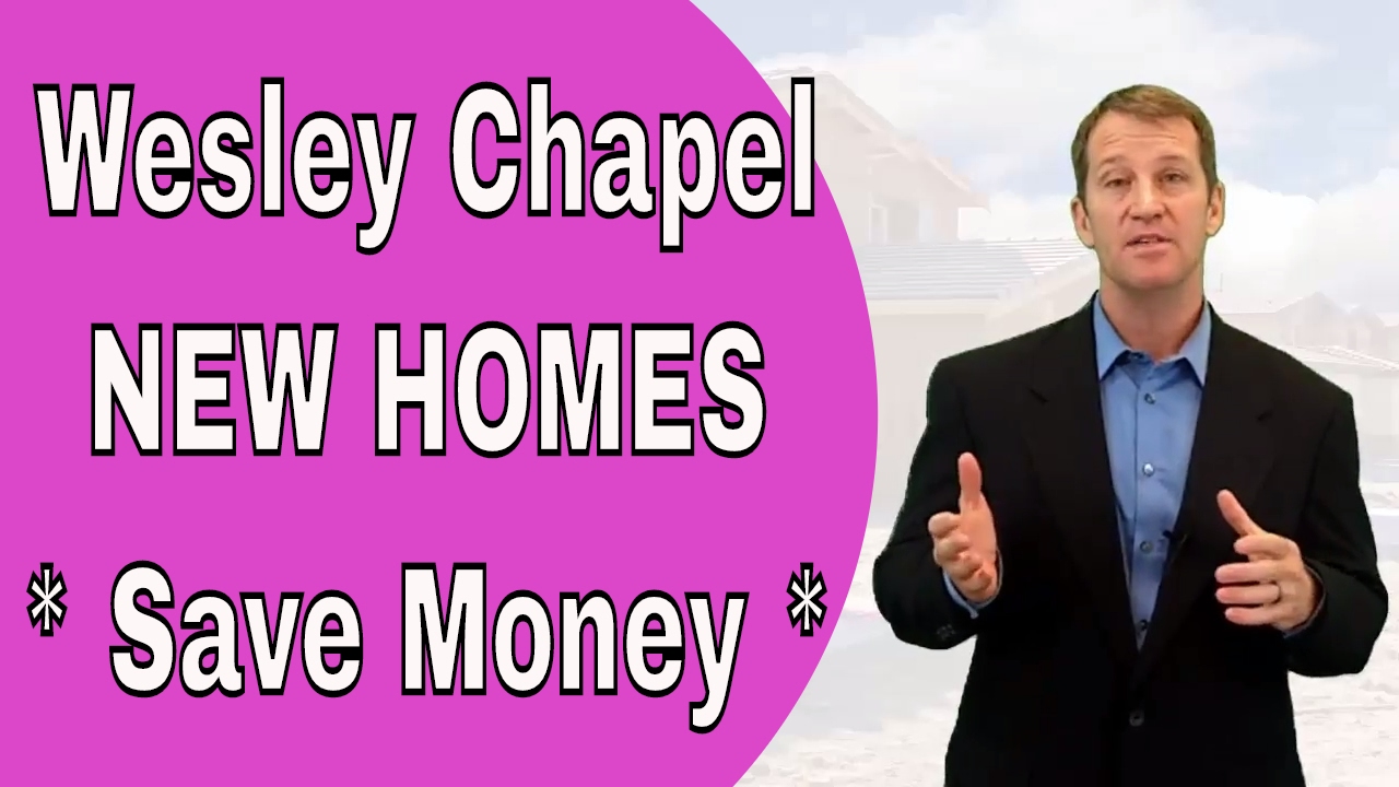 Learn All About Buying New Homes in Wesley Chapel From A - Z