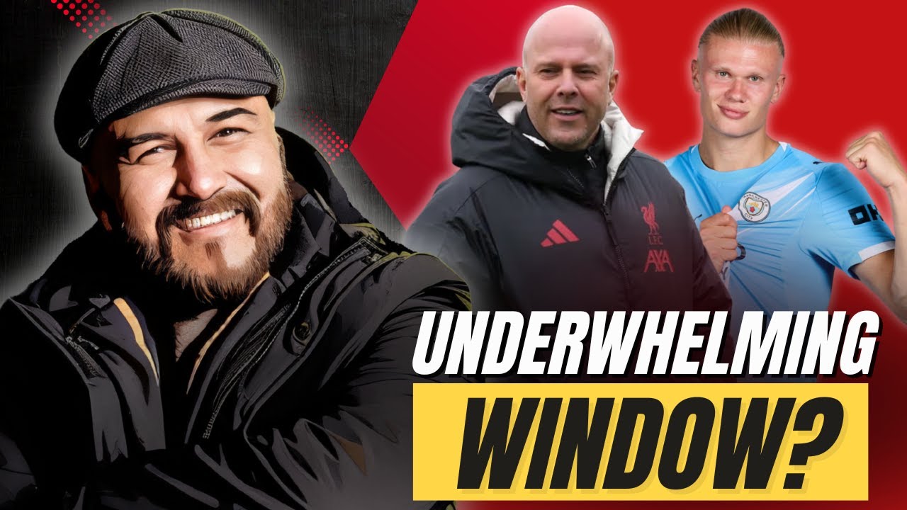 Was Liverpool's Transfer Business Sufficient? Jérémy Jacquet Baller & The Big Man City TEST!