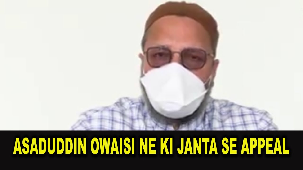 Aimim Chief | Asaduddin Owaisi |  Ne Ki Janta Se Appeal | Aamna Samna Media