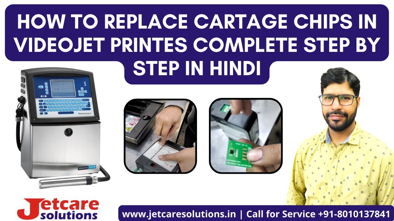 How to replace cartage chips in videojet printes complete step by step in hindi Call us : 8010137841