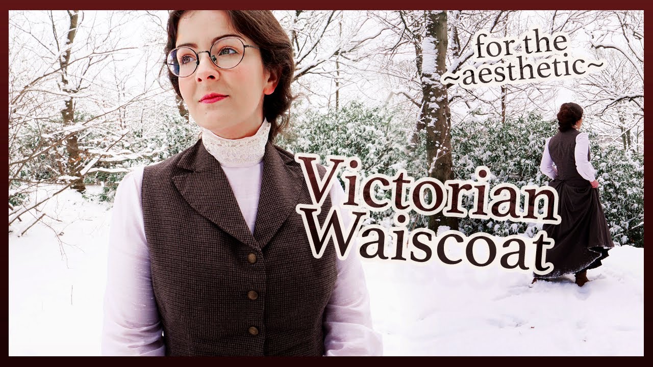 I made a Victorian Waistcoat for the ~aesthetic~ | 1890s vest for everyday historybounding