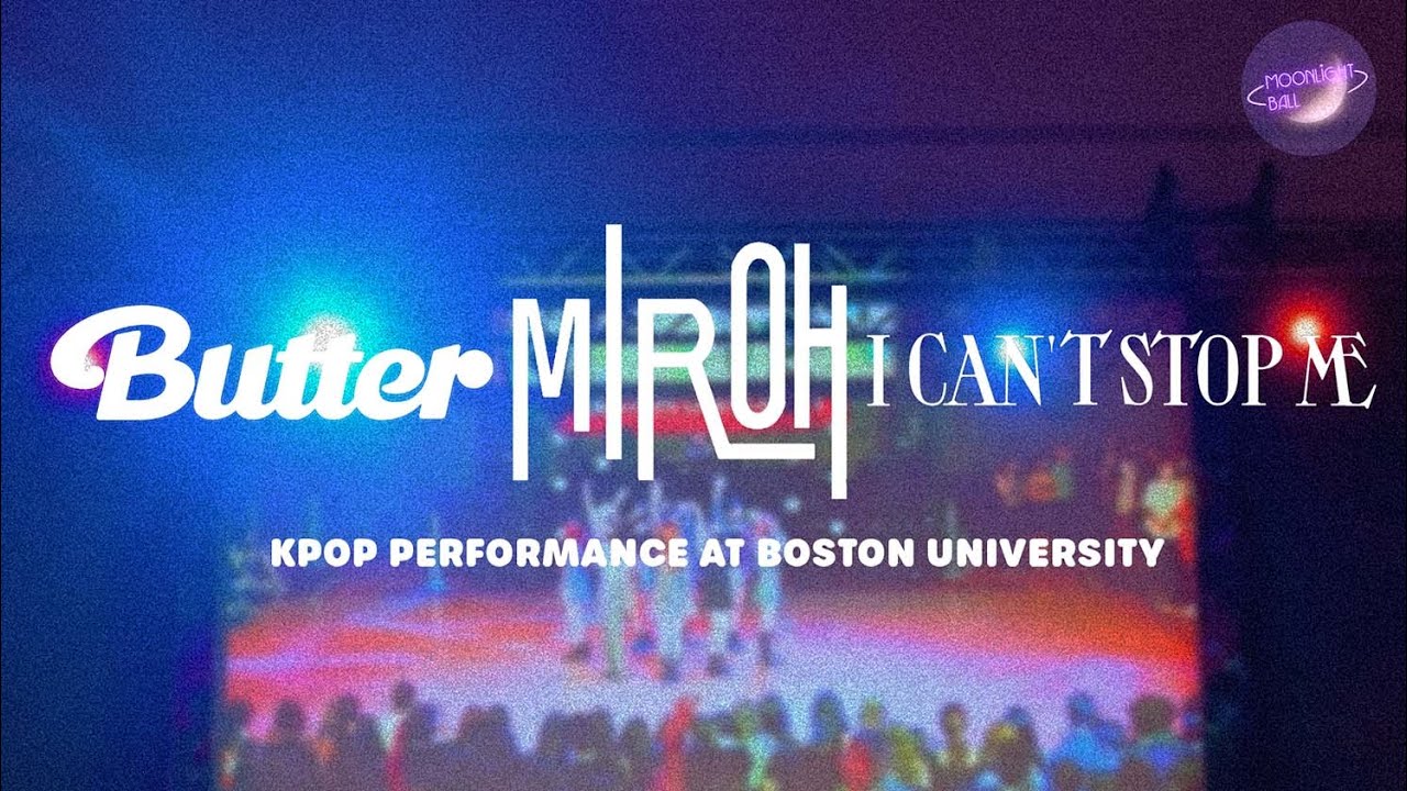 [KPOP IN PUBLIC] BOSTON UNIVERSITY MOONLIGHT BALL PERFORMANCE (BTS, STRAYKIDS, TWICE) I BU miXx