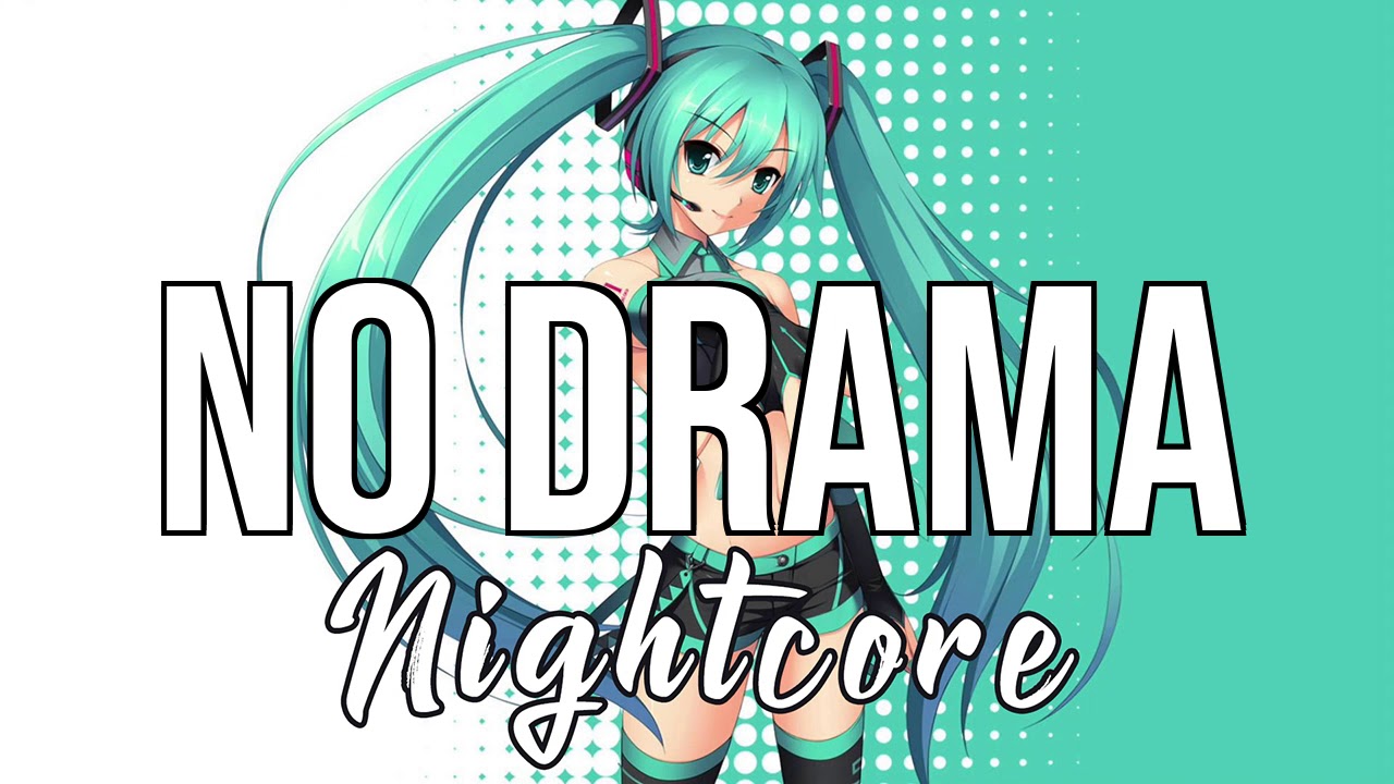 (NIGHTCORE) No Drama (feat. Craig David) - James Hype