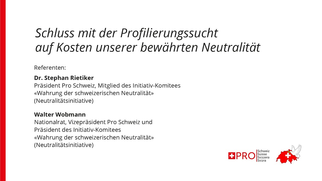 Medienkonferenz: Schluss mit der Profilierungssucht auf Kosten unserer bewährten Neutralität