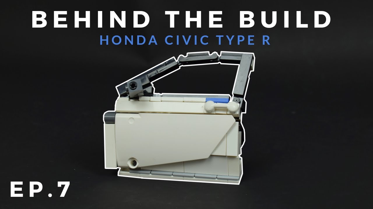 Behind The Build - Lego Honda Civic Type R /ep.7