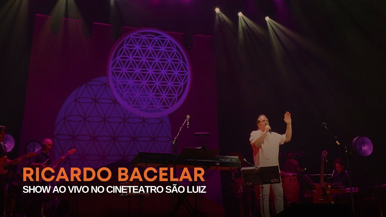Ricardo Bacelar - Ao Vivo no Cineteatro São Luiz (12 músicas)