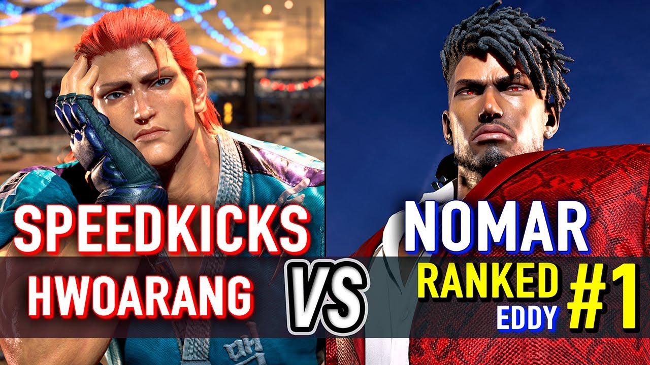 T8 🔥 SPEEDKICKS (Hwoarang) vs NOMAR (#1 Ranked Eddy) 🔥 Tekken 8 High Level Gameplay