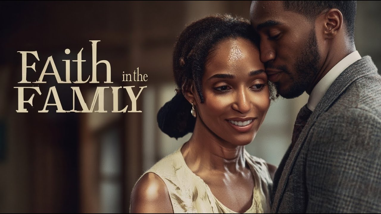 Faith in the Family | Emotional Family Drama | Inspirational Faith Story | Complete Film | Full HD