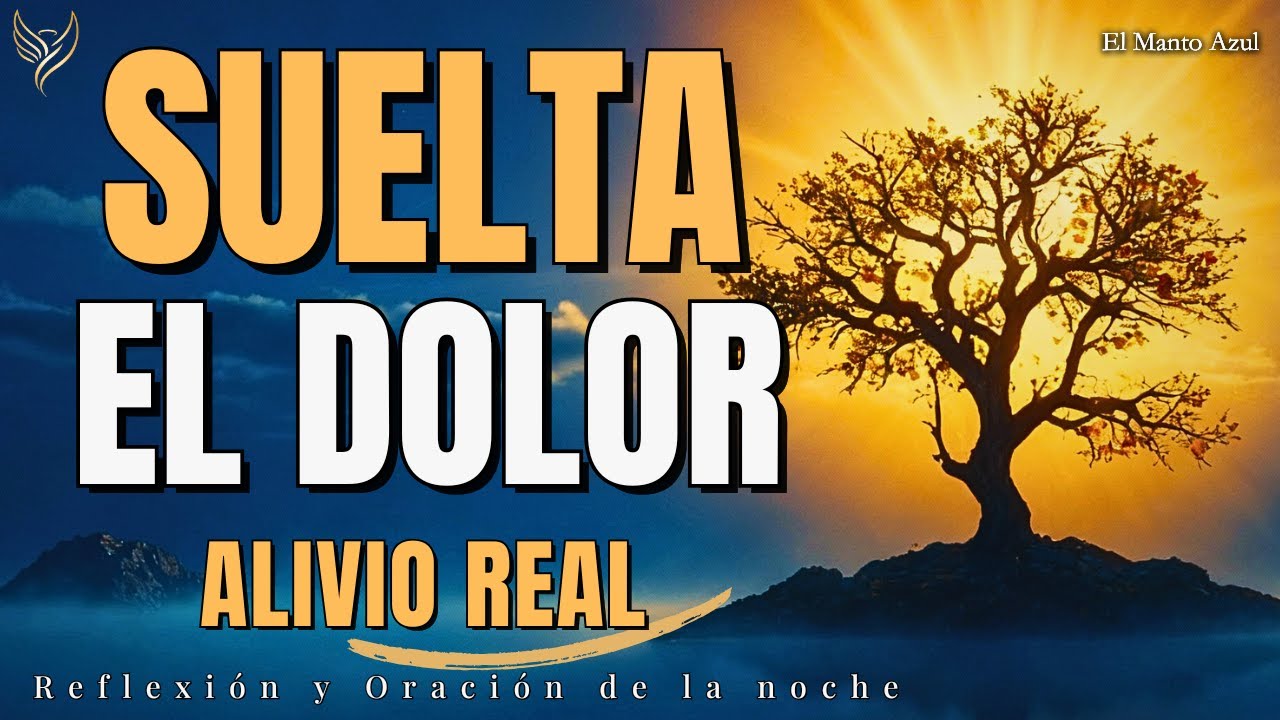 Oración de la Noche | Sana tu Corazón Roto Hoy