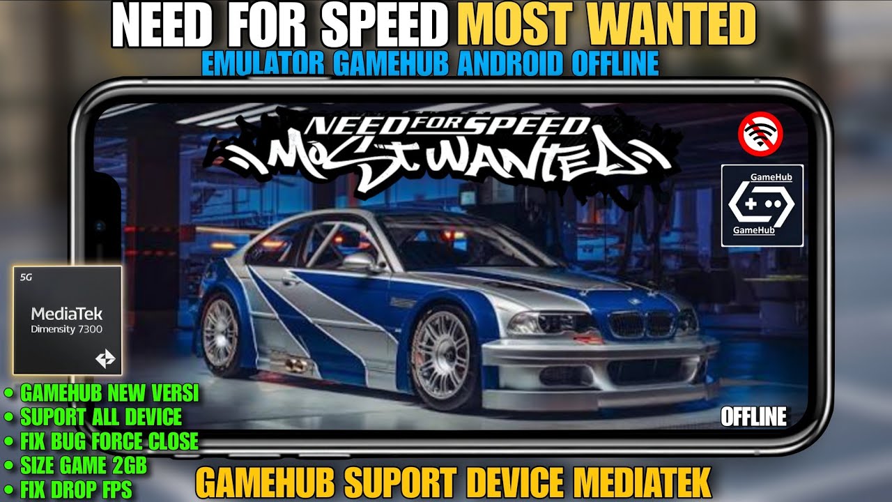 CARA PASANG GAME NFS MOST WANTED DI ANDROID GAMEHUB  - FULL SETUP SUPORT MEDIATEK TERBARU 2025