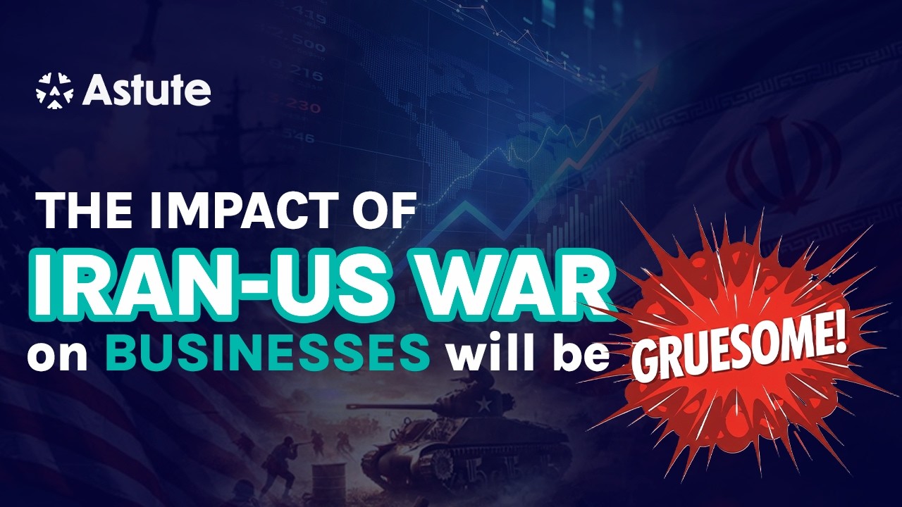 The Impact of The Iran War | Astute App TV
