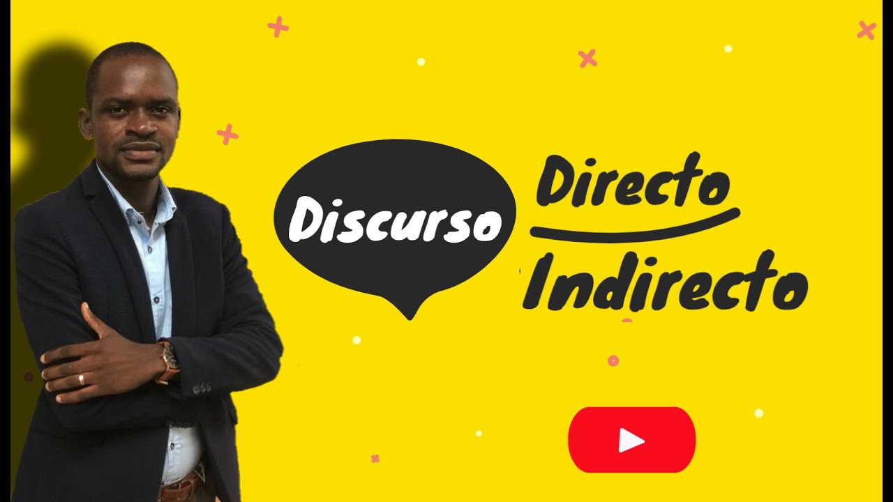 Discurso directo e Discurso indirecto (aula completa)