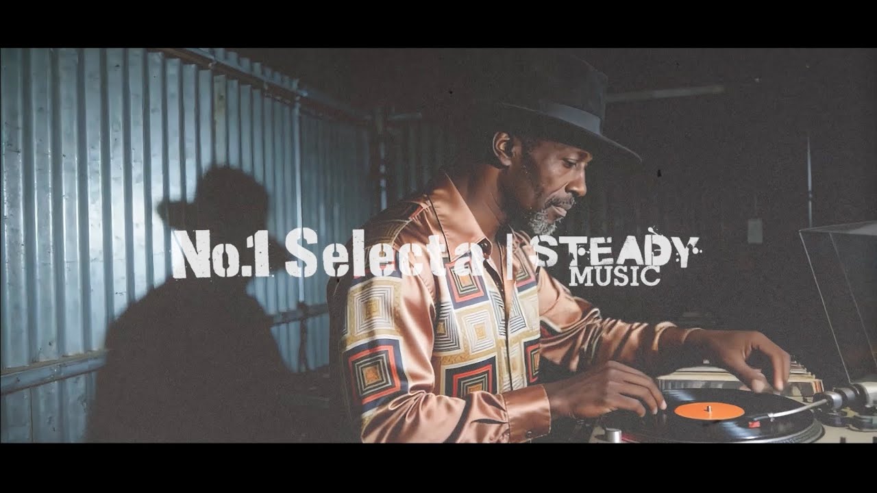 No.1 Selecta - SteadyMusic