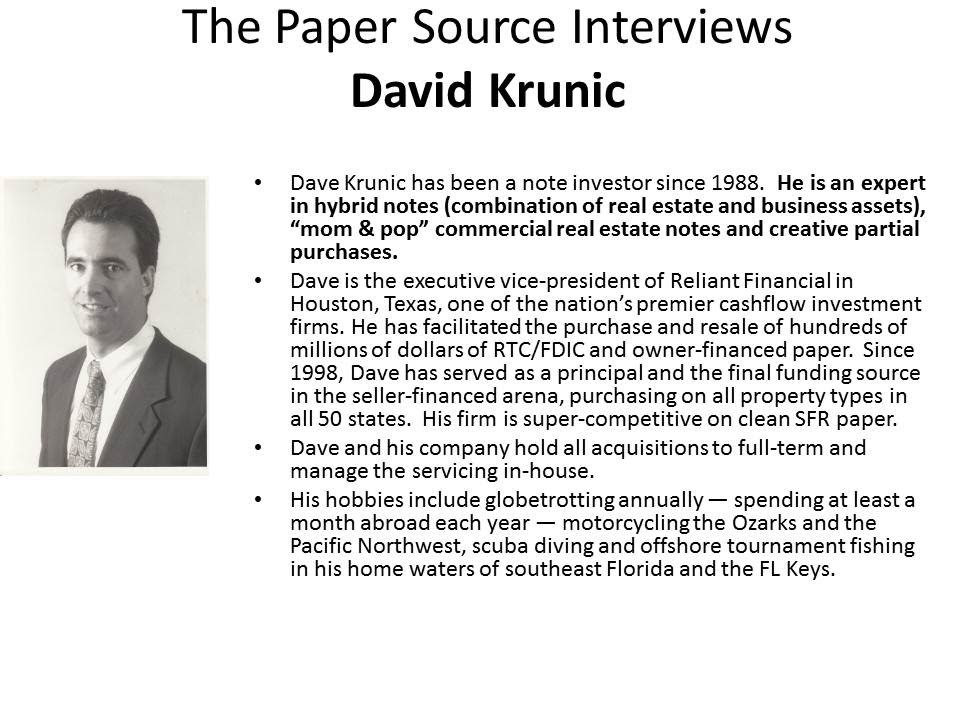 Note Brokering - The Papersource Intervews David Krunic