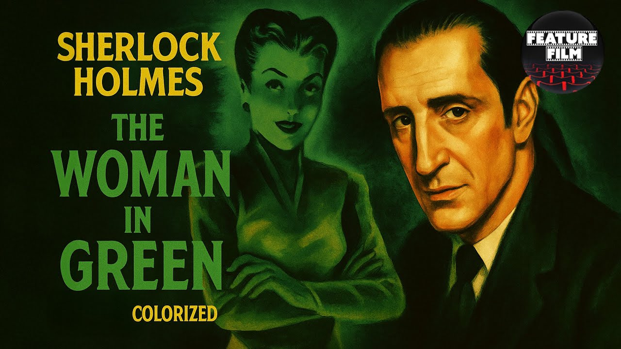Sherlock Holmes: The Woman in Green (1945) | Colorized Mystery with Basil Rathbone