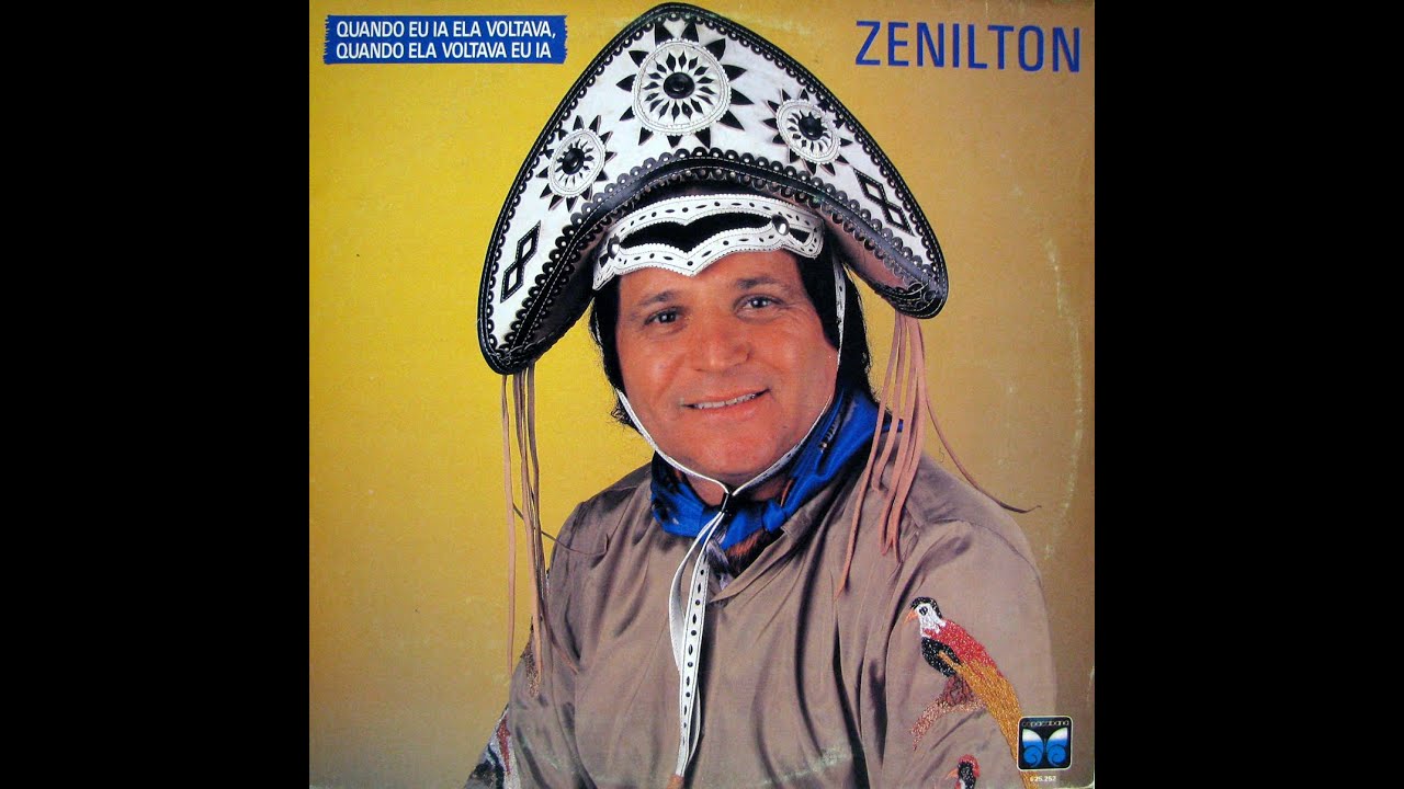 Zenilton - Quando eu ia ela voltava, quando ela voltava eu ia - 1989
