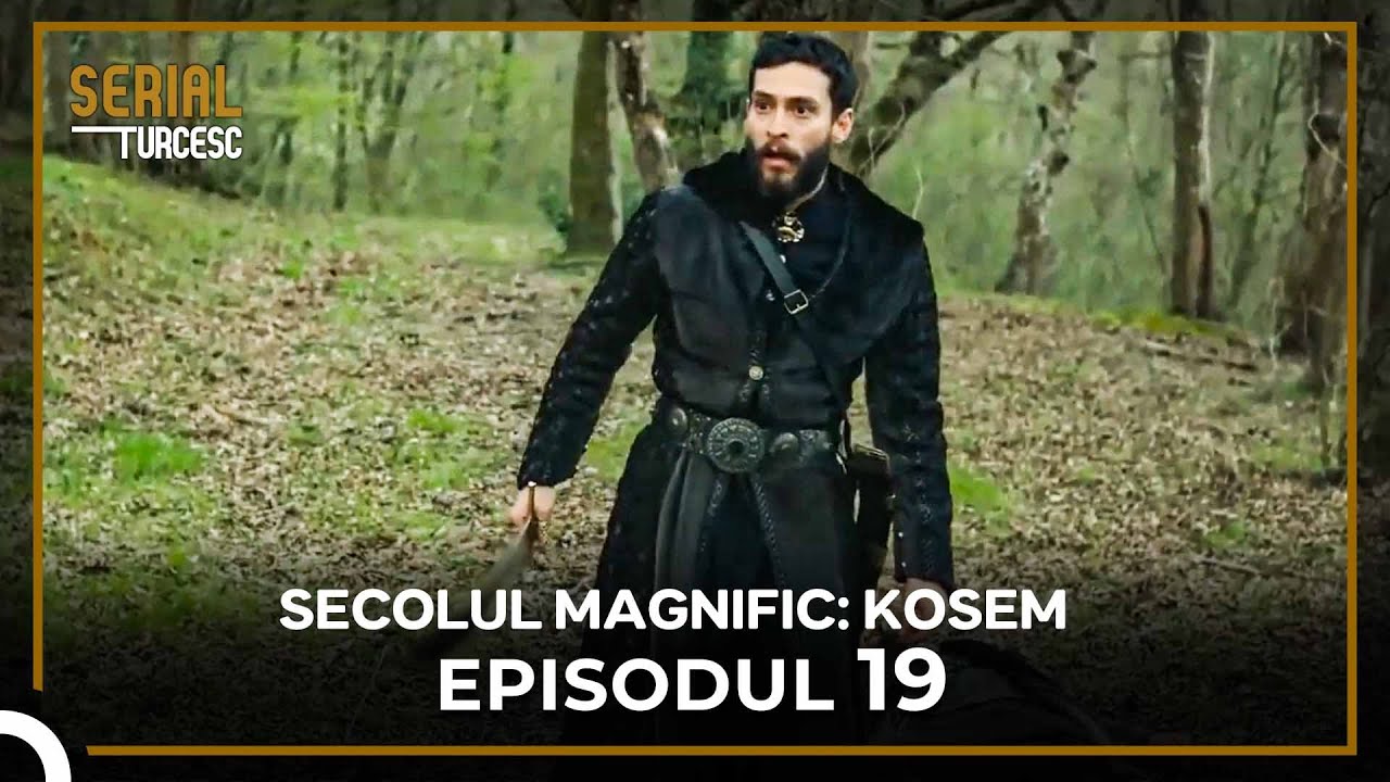Secolul Magnific: Kosem - Episode 19